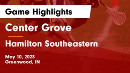 Center Grove  vs Hamilton Southeastern  Game Highlights - May 10, 2023