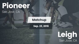 Matchup: Pioneer vs. Leigh  2016