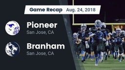 Recap: Pioneer  vs. Branham  2018