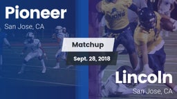 Matchup: Pioneer vs. Lincoln  2018