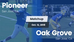 Matchup: Pioneer vs. Oak Grove  2018