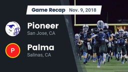 Recap: Pioneer  vs. Palma  2018