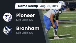 Recap: Pioneer  vs. Branham  2019