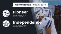 Recap: Pioneer  vs. Independence  2019
