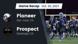 Recap: Pioneer  vs. Prospect  2021