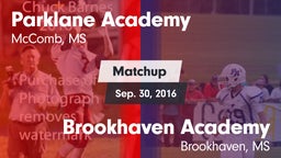 Matchup: Parklane Academy vs. Brookhaven Academy  2016