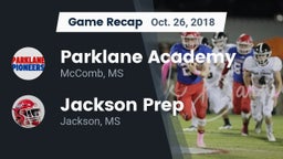 Recap: Parklane Academy  vs. Jackson Prep  2018