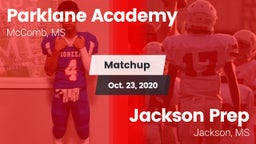 Matchup: Parklane Academy vs. Jackson Prep  2020