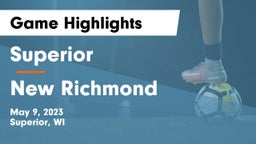 Superior  vs New Richmond  Game Highlights - May 9, 2023