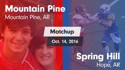 Matchup: Mountain Pine vs. Spring Hill  2016