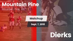 Matchup: Mountain Pine vs. Dierks 2018
