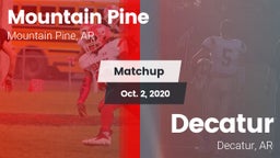 Matchup: Mountain Pine vs. Decatur  2020