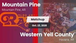 Matchup: Mountain Pine vs. Western Yell County  2020
