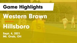 Western Brown  vs Hillsboro Game Highlights - Sept. 4, 2021