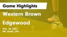 Western Brown  vs Edgewood  Game Highlights - Oct. 18, 2021