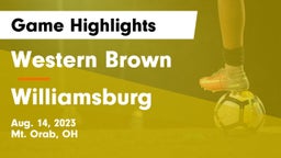 Western Brown  vs Williamsburg  Game Highlights - Aug. 14, 2023