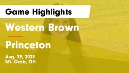 Western Brown  vs Princeton  Game Highlights - Aug. 29, 2023