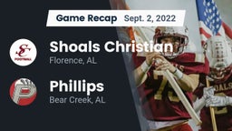 Recap: Shoals Christian  vs. Phillips  2022