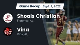 Recap: Shoals Christian  vs. Vina  2022