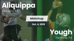 Matchup: Aliquippa vs. Yough  2019