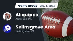 Recap: Aliquippa  vs. Selinsgrove Area  2023