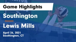 Southington  vs Lewis Mills  Game Highlights - April 26, 2021