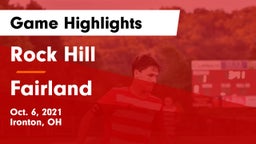 Rock Hill  vs Fairland  Game Highlights - Oct. 6, 2021