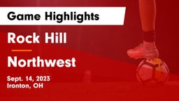 Rock Hill  vs Northwest  Game Highlights - Sept. 14, 2023