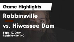 Robbinsville  vs vs. Hiwassee Dam Game Highlights - Sept. 10, 2019