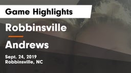 Robbinsville  vs Andrews Game Highlights - Sept. 24, 2019