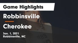 Robbinsville  vs Cherokee  Game Highlights - Jan. 1, 2021