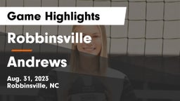 Robbinsville  vs Andrews  Game Highlights - Aug. 31, 2023