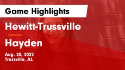 Hewitt-Trussville  vs Hayden  Game Highlights - Aug. 20, 2022