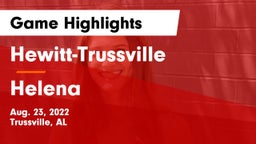 Hewitt-Trussville  vs Helena  Game Highlights - Aug. 23, 2022