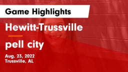 Hewitt-Trussville  vs pell city Game Highlights - Aug. 23, 2022