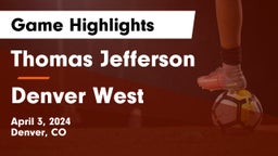 Thomas Jefferson  vs Denver West  Game Highlights - April 3, 2024