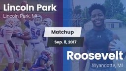Matchup: Lincoln Park vs. Roosevelt  2017