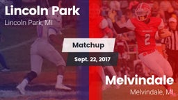 Matchup: Lincoln Park vs. Melvindale  2017