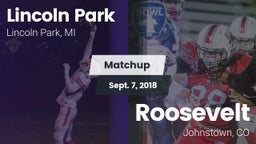 Matchup: Lincoln Park vs. Roosevelt  2018
