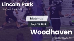Matchup: Lincoln Park vs. Woodhaven  2019