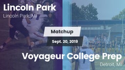 Matchup: Lincoln Park vs. Voyageur College Prep  2019