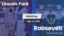 Matchup: Lincoln Park vs. Roosevelt  2019