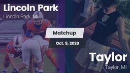 Matchup: Lincoln Park vs. Taylor  2020