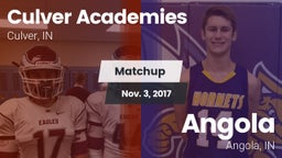 Matchup: Culver Academies vs. Angola  2017