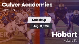 Matchup: Culver Academies vs. Hobart  2018
