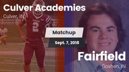Matchup: Culver Academies vs. Fairfield  2018