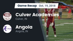 Recap: Culver Academies vs. Angola  2018