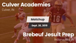Matchup: Culver Academies vs. Brebeuf Jesuit Prep  2019