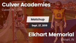 Matchup: Culver Academies vs. Elkhart Memorial  2019