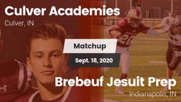 Matchup: Culver Academies vs. Brebeuf Jesuit Prep  2020